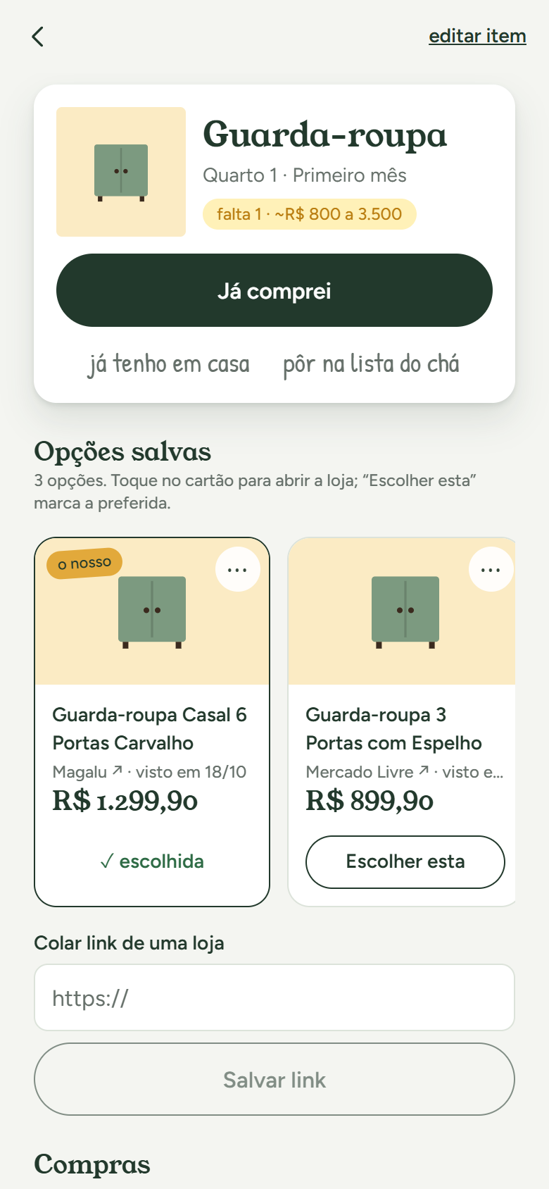 Guarda-roupa com três opções salvas de lojas diferentes, uma marcada como escolhida.